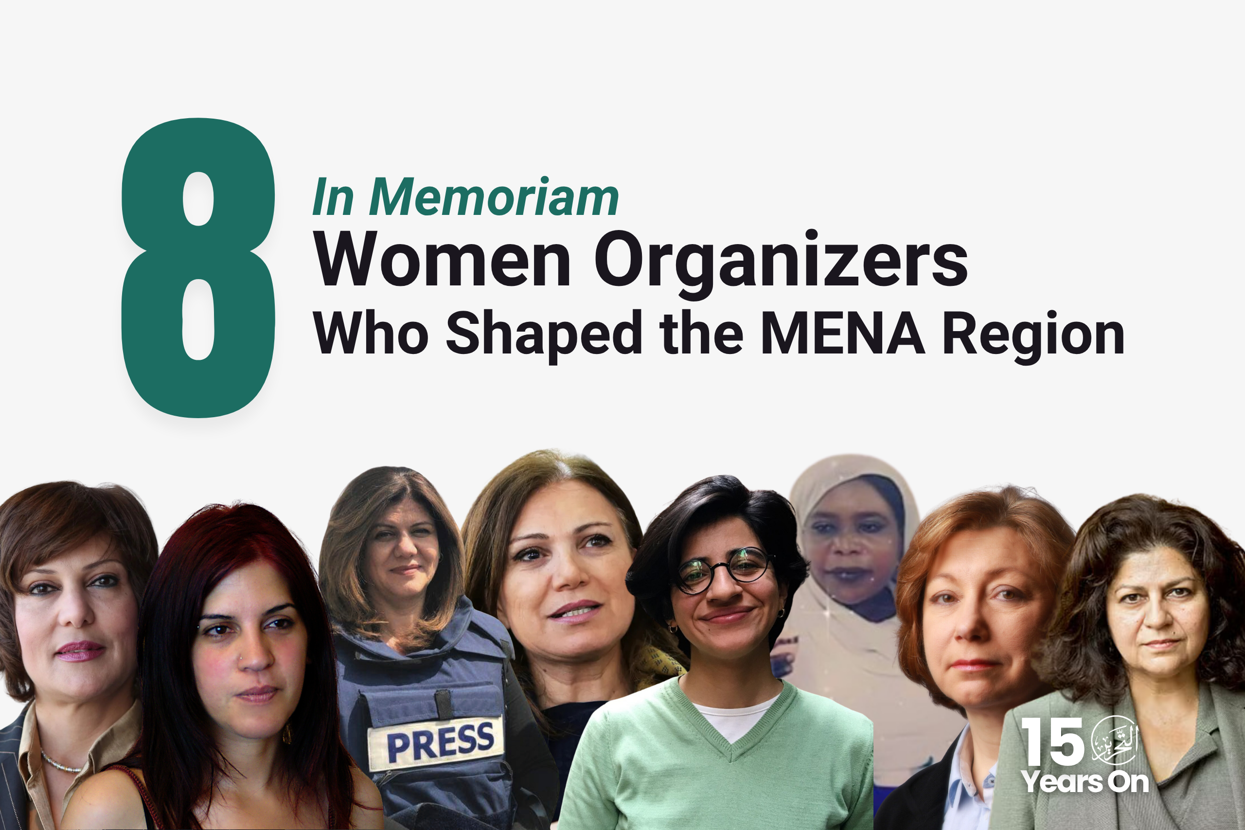 In Memoriam: 8 Women Organizers Who Shaped the MENA Region